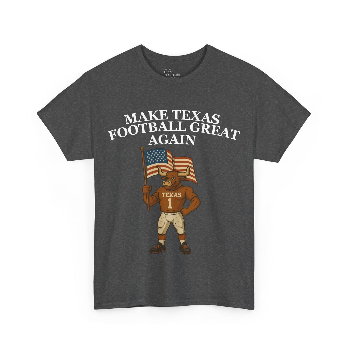 Make Texas Football Great Again