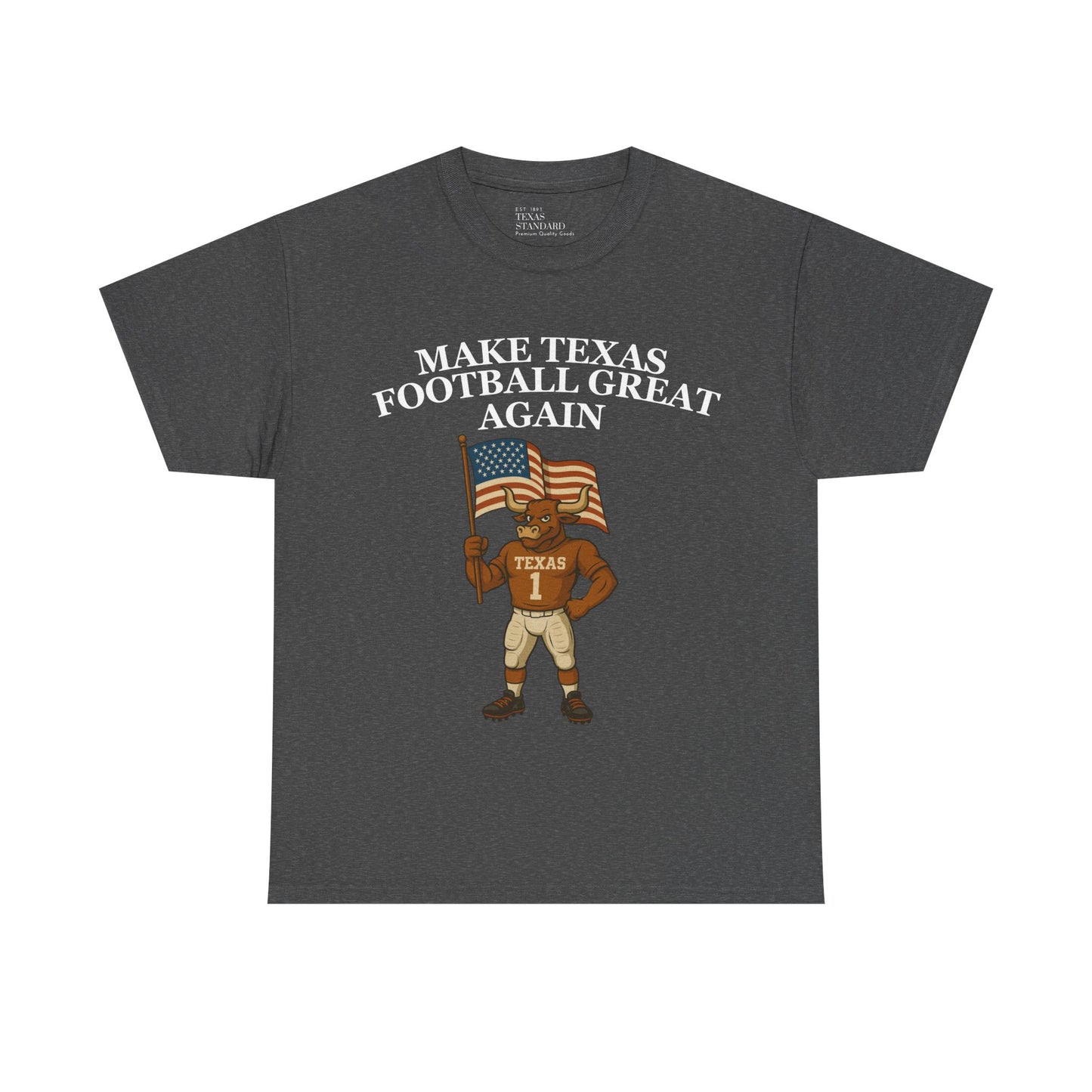 Make Texas Football Great Again